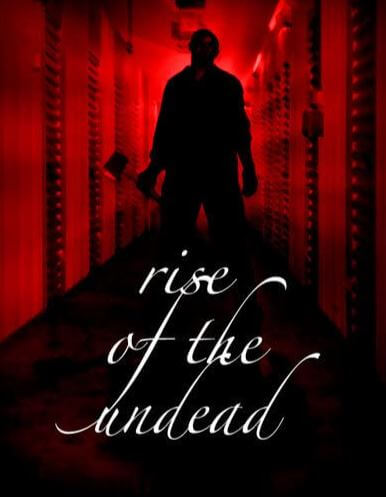 Rising Undead / Rise of the Undead