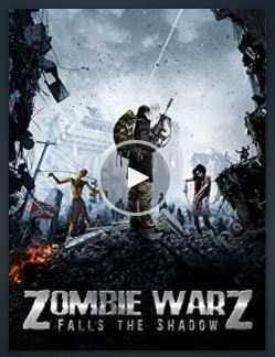 Zombie Warz: Falls The Shadow